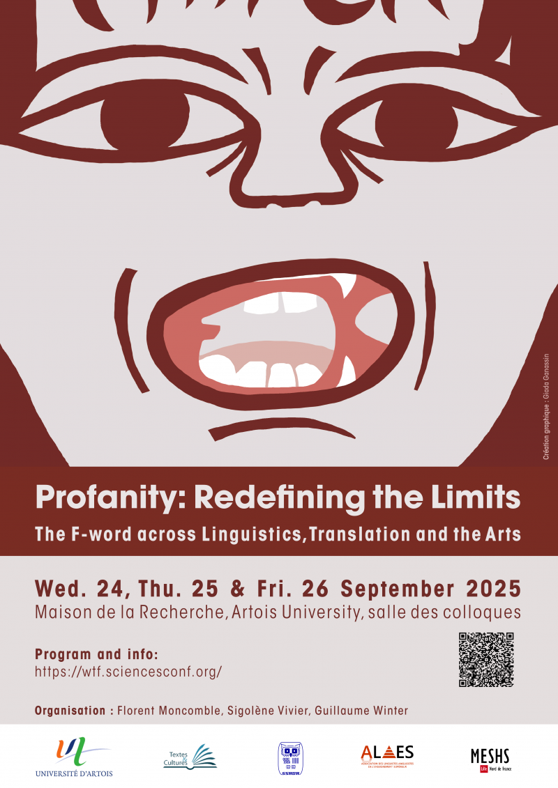 Colloque international  "Profanity : Redefining the Limits the F-word across Linguistics, Translation and the Arts."
